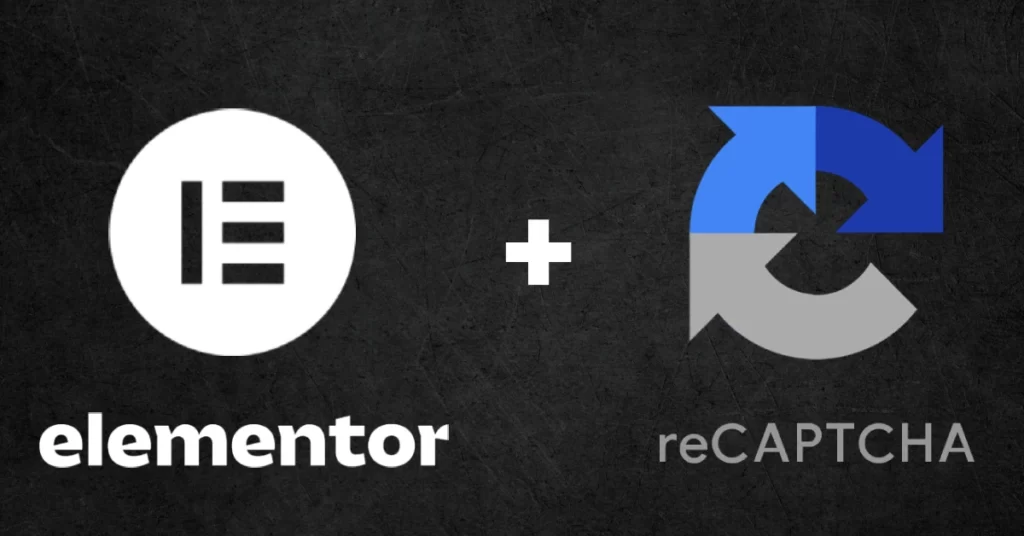 Guide to Adding Google reCAPTCHA in Elementor – 2023